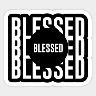 Blessed Sticker